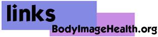 Links from BodyImageHealth.org